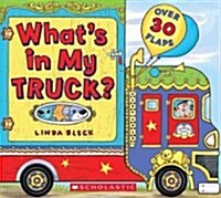 Whats in My Truck? (Board Books)