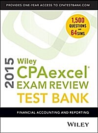 Wiley Cpaexcel Exam Review 2015 Test Bank (Pass Code, 20th)