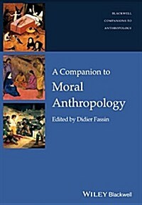 Companion to Moral Anthropolog (Paperback)