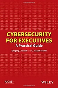 Cybersecurity for Executives (Hardcover)
