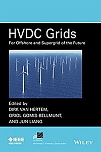 Hvdc Grids: For Offshore and Supergrid of the Future (Hardcover)