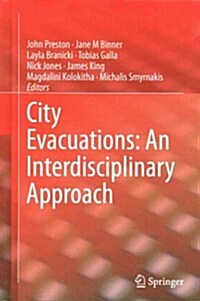 City Evacuations: An Interdisciplinary Approach (Hardcover, 2015)