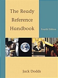 The Ready Reference Handbook (Paperback, 4th, Spiral)