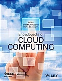 Encyclopedia of Cloud Computing (Hardcover)