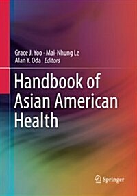 Handbook of Asian American Health (Paperback)