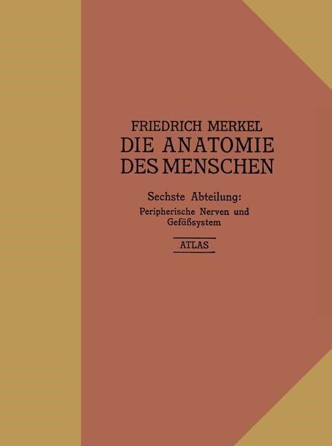 Atlas Zu Peripherische Nerven Und Gef癌system (Paperback, Softcover Repri)