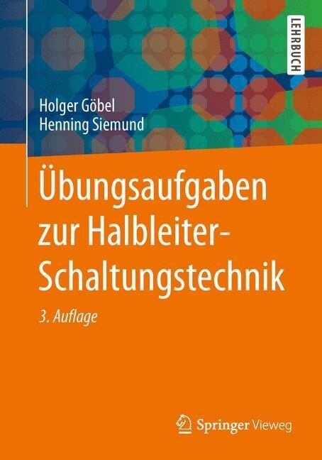 Ubungsaufgaben Zur Halbleiter-Schaltungstechnik (Paperback, 3, 3., Aktualisier)