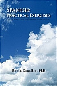 Spanish: Practical Exercises (Hardcover)