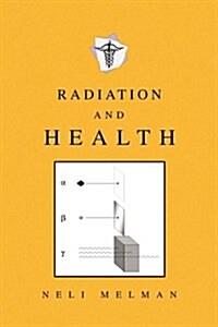 Radiation and Health (Paperback)
