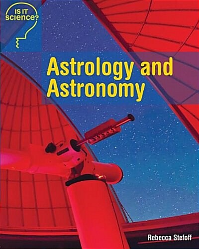 Astrology and Astronomy (Library Binding)