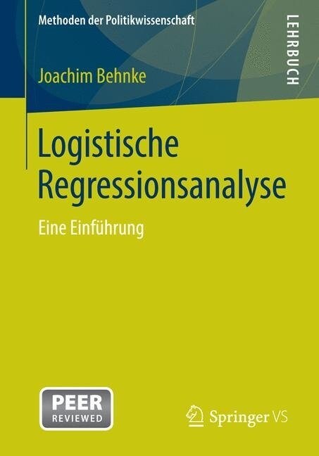 Logistische Regressionsanalyse: Eine Einf?rung (Paperback, 2015)