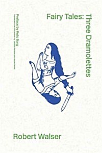 Fairy Tales: Dramolettes (Paperback)