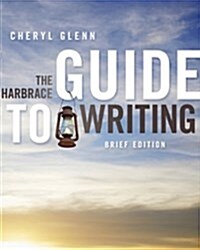 The Harbrace Guide to Writing (Paperback, 1st, Brief)