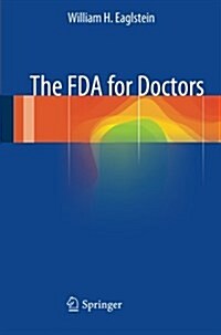The Fda for Doctors (Paperback)