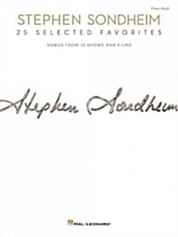 Stephen Sondheim - 25 Selected Favorites: Songs from 13 Shows and Films (Paperback)