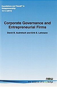 Corporate Governance and Entrepreneurial Firms (Paperback)