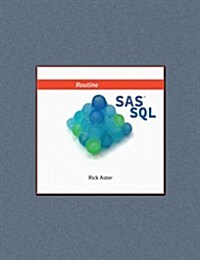 Routine SAS SQL (Paperback)