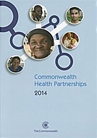 Commonwealth Health Partnerships (Paperback, 2014)