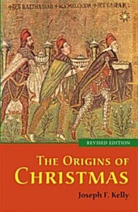 The Origins of Christmas, Revised Edition (Paperback, Revised)