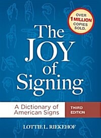 The Joy of Signing: A Dictionary of American Signs (Hardcover, 3)