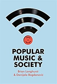 Popular Music and Society (Hardcover, 3 ed)