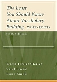 The Least You Should Know About Vocabulary Building (Paperback, 5th)