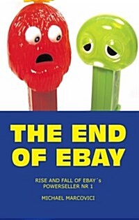 The End of Ebay (Paperback)