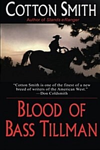 Blood of Bass Tillman (Paperback)