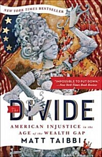 The Divide: American Injustice in the Age of the Wealth Gap (Paperback)