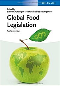 Global Food Legislation: An Overview (Hardcover)