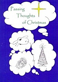 Passing Thoughts of Christmas (Paperback)