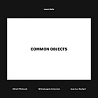 Lewis Baltz: Common Objects (Paperback)