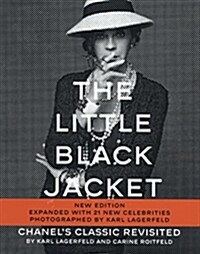 [중고] Karl Lagerfeld: The Little Black Jacket: Chanel‘s Classic Revisited (Paperback, Revised)