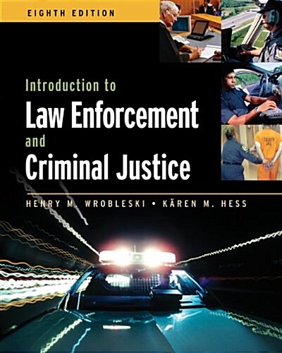 Introduction To Law Enforcement And Criminal Justice (Hardcover, 8th)