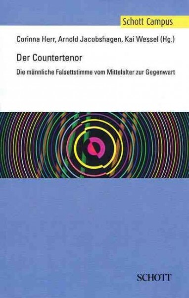 Der Countertenor (the Countertenor): Die Mannliche Falsettstimme Vom Mittelalter Zur Gegenwart (Paperback)