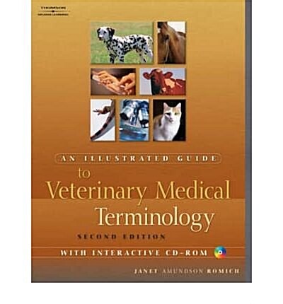 An Illustrated Guide Veterinary Medical Terminology (Paperback, 2nd)