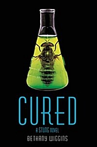 Cured: A Stung Novel (Paperback)