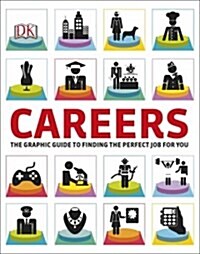 Careers: The Graphic Guide to Planning Your Future (Paperback)