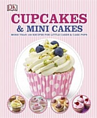 Cupcakes and Mini Cakes (Hardcover)