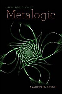 An Introduction to Metalogic (Paperback)