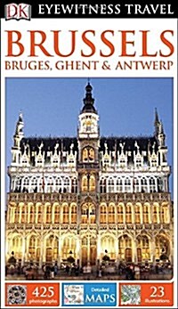 Brussels, Bruges, Ghent & Antwerp (Paperback)