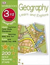 DK Workbooks: Geography, Third Grade: Learn and Explore (Paperback)