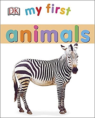 My First Animals (Board Books)