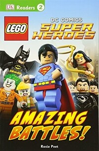 DK Readers L2: Lego DC Comics Super Heroes: Amazing Battles!: Its Time to Beat the Bad Guys! (Paperback)