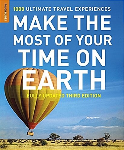 Make The Most Of Your Time On Earth 3 (Paperback)