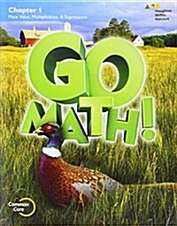 Go Math!: Student Edition Chapter 1 Grade 5 2015 (Paperback)