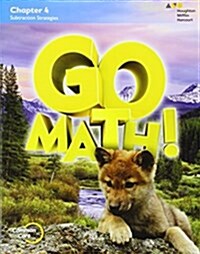 Go Math!: Student Edition Chapter 4 Grade 1 2015 (Paperback)