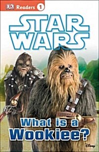 [중고] Star Wars: What Is a Wookiee? (Paperback)
