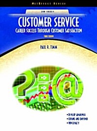 Career Success Through Customer Satisfaction (Paperback, 3 Rev ed)