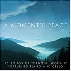 [중고] A Moments Peace : Piano & Cello